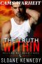 [Pelican Bay 03] • Cam's Wahrheit · The Truth Within